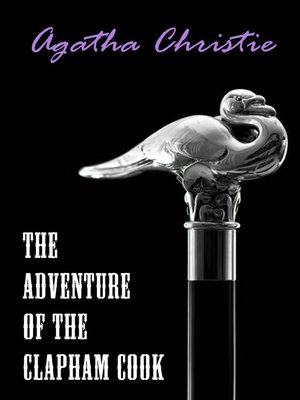 cover image of The Adventure of the Clapham Cook (A Hercule Poirot Short Story)